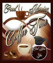 Good Morning Coffee Time God Bless You Coffee Love I Love Coffee Good Morning Coffee