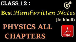 Contains solved exercises, important short questions, mcqs and important board questions. Physics Class 12 Pdf Notes In Hindi Youtube
