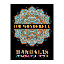 This book has 100 mandala designs inside of it on 205 pages. 100 Wonderful Mandalas Coloring Book Unique 100 Mandala Coloring Book For Adult And Kids Beginner To Advance Mandalas Coloring Activity Book Buy Online In South Africa Takealot Com