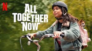All together now (2020) : Is All Together Now 2020 On Netflix Switzerland