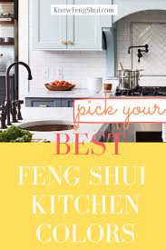 Spiritual growth and cultivation western bagua location: Choose Your Best Feng Shui Kitchen Colors Feng Shui Kitchen Feng Shui Kitchen Colors Kitchen Colors