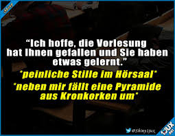 Ein Ganz Normaler Vorlesungstag Studentenleben Studium Studentlife Studieren Lustig Lustige Spruche Witzige Spruche Studium Lustig