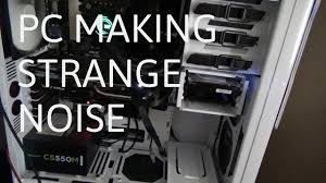Laptop making grinding noise is unbearable. Pc Making Weird Noise Fixed Youtube