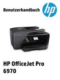 123.hp.com/ojpro6970 printer to perform print, scan, printing multiple pages and checking ink levels on hp officejet pro 6970 printer. Bedienungsanleitung Hp Officejet Pro 6970 Seite 2 Von 191 Deutsch