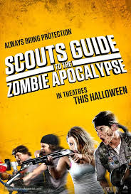 Scouts Guide to the Zombie Apocalypse (2015) movie poster