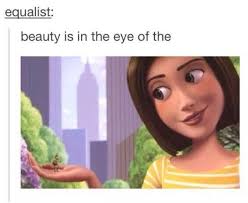 Wow Tumblr Beauty Is In The Eye Of The Beholder Bee Movie Memes Bee Movie Tumblr Funny