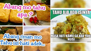Kocak Inilah Deretan Meme Tahu Yang Bikin Ngakak Sampai Baper Maksimal Halaman All Tribun Travel
