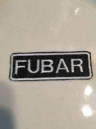 Fubar Patch Embroidered Patch Hat Patch Hook Only Patch Sew Etsy Hat Patches Embroidered Patches Custom Embroidered Patches