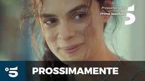 La forza di una donna - Prossimamente su Canale 5