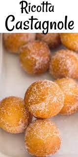 Ricotta Castagnole Italian Recipes Dessert Ricotta Cheese Recipes Ricotta Cheese Desserts