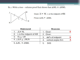 To show that two triangles are congruent, it is not necessary to show that all six pairs of corresponding parts are equal which shows two triangles that are congruent by aas. Lesson 16 Geometric Proofs Ppt Download