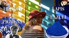 History of Pigments - Lapis Lazuli - YouTube