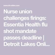 Nurse Union Challenges Firings Essentia Health Flu Shot