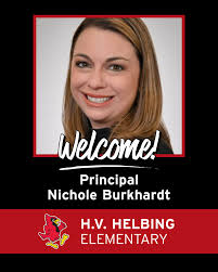 🎉 Exciting News from H.V. Helbing Elementary School! 🎉 We are thrilled to  announce Mrs. Nichole Burkhardt as the new principal of H.V. Helbing  Elementary School! A passionate and dedicated educator, Mrs.