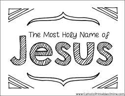 This most holy name of jesus coloring page set is a bit of a departure from the usual coloring pages that eric and i make. Most Holy Name Of Jesus Coloring Page Printable Set Names Of Jesus Jesus Coloring Pages Name Coloring Pages