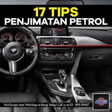 Cara memandu kereta auto jimat minyak. Europe Auto Workshop Bangi 17 Tips Jimat Petrol Harga Minyak Kan Agak Kurang Stabil Sekarang Ni Naik Turun Tu Biasa Lah So Europe Auto Workshop Nak Kongsi Dengan Anda Semua Tips Ini
