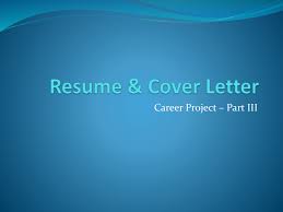 Cover letters are a narrative complement to your resume. Resume Cover Letter Ppt