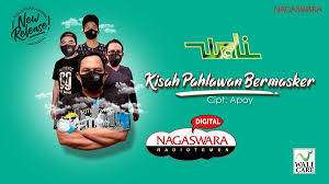 Lagu kompilasi terpopuler download mp3. Lirik Lagu Kisah Pahlawan Bermasker Wali