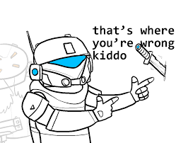 Some That S Where You Re Wrong Kiddo Memes For Your Usage Pilots Titanfall