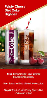 Have A Flavorful Holiday Season With Diet Coke Pour 2 Oz Of Your Favorite Bourbon Into A Glass Add In Half O Diet Coke Alcoholic Drinks Cocktail And Mocktail