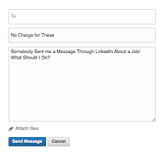Somebody Sent Me A Message Through Linkedin About A Job What Should I Do Job Messages Send Me