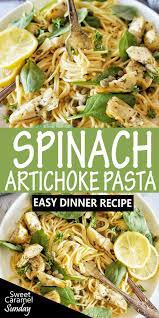 Spinach Artichoke Pasta Recipe Artichoke Pasta Artichoke Recipes Pasta Recipes