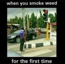 The first time you smoke weed. Effect Of Smoking Weed For The First Time Picture Health Nigeria