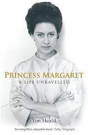 Check spelling or type a new query. Princess Margaret A Life Unravelled Heald Tim Amazon De Bucher