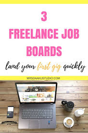3 Freelance Writing Job Boards To Land Your First Gig Quickly Freelance Writing Freelance Writing Jobs Writing Jobs