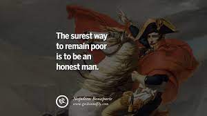 Remark made while in exile on st. 40 Napoleon Bonaparte Quotes On War Religion Politics And Government