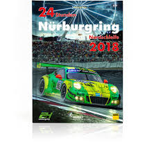 Hopes regarding a large spectator presence are diminishing, however. 24 Stunden Nurburgring Nordschleife 2018 978 3 928540 95 7