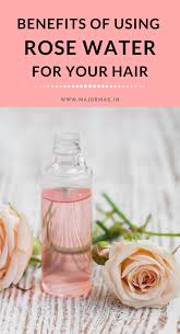 What Does Rose Water Do To Your Hair In 2020 Rose Water Benefits Hair Rose Water Hair Diy Hair Mist