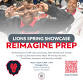 Reimagine Prep Presents: Lions Spring Showcase