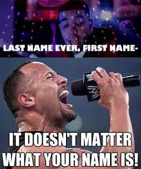 Can You Smell What The Rock Is Cooking What Is Your Name First Names The Rock