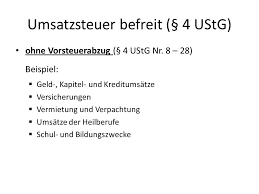 Bahntickets sollten so weit wie möglich von der mehrwertsteuer befreit werden. Umsatzsteuer Befreit Ustg 4 Ppt Video Online Herunterladen