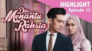 Dia menantu rahsia (2019) | episod 21. Highlight Episod 13 Dia Menantu Rahsia 2019 Youtube