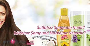 Sulfatsiz Sampuan Nedir Sulfatsiz Sampuan Markalari Nelerdir Dogal Sac Bakimi Sampuan Dogal Sac