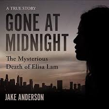 There are some cases, especially in recent years, that are inescapable within the true crime community. Amazon Com Gone At Midnight The Mysterious Death Of Elisa Lam Audible Audio Edition Jake Anderson Erik Bloomquist Highbridge A Division Of Recorded Books Audible Audiobooks