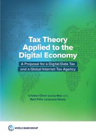 These books are updated every year. Tax Theory Applied To The Digital Economy A Proposal For A Digital Data Tax And A Global Internet Tax Agency