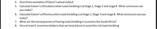 Eskom cancels loadshedding from 12:00 as generation units return to service, helping to. Solved Case Study What Is Load Shedding As South Africa S Chegg Com