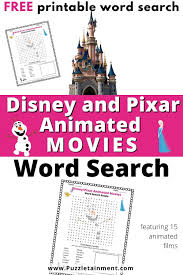 Disney princesses and other royals for older kids and above. Disney Word Search Animated Movies From Disney Or Pixar Free Printable Puzzletainment Publishing