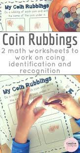 Coin Rubbings Worksheets For Coin Recognition And Identification Great Math Center F Kindergarten Math Center Money Kindergarten Kindergarten Money Activities