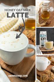Honey Oat Milk Latte Recipe Recipe Milk Tea Recipes Honey Recipes Milk Recipes