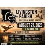 Livingston Parish Ducks Unlimited Banquet