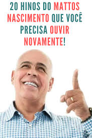 2 postado por m k em 03/07/2018, e que já está com 3.268 downloads e 1.536 plays! Hinos Do Mattos Nascimento Que Voce Precisa Ouvir Novamente Musicas Gospel Para Ouvir Letras De Musicas Gospel Baixar Musicas Gospel Gratis