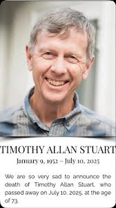 Tim Stuart we miss you so much already , In lieu of flowers, the family  invites you to plant a tree in Tim’s memory, or to support causes close to  his heart, such as ArtsJunktion MB ...