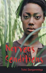 The author is a zimbabwe native who earned a medical degree and lived in germany and england before returning to her native country. Nervous Conditions By Tsitsi Dangarembga