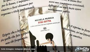 Michela murgia citazioni e frasi. Stai Zitta Il Libro Di Michela Murgia A Favore Delle Donne Peekincity Deals