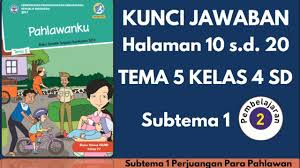 Maybe you would like to learn more about one of these? Kunci Jawaban Tema 5 Kelas 4 Halaman 10 20 Subtema 1 Pembelajaran 2 Youtube