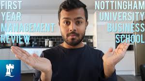 First Year Business Management Degree Review Management At The University Of Nottingham Youtube